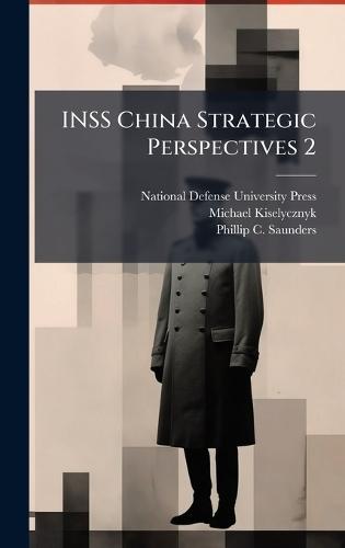 INSS China Strategic Perspectives 2
