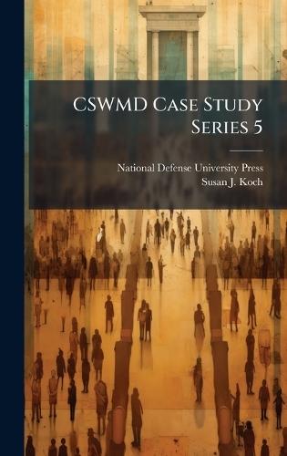 CSWMD Case Study Series 5