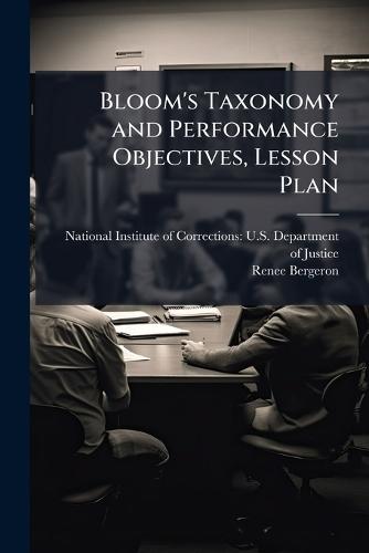 Bloom's Taxonomy and Performance Objectives, Lesson Plan