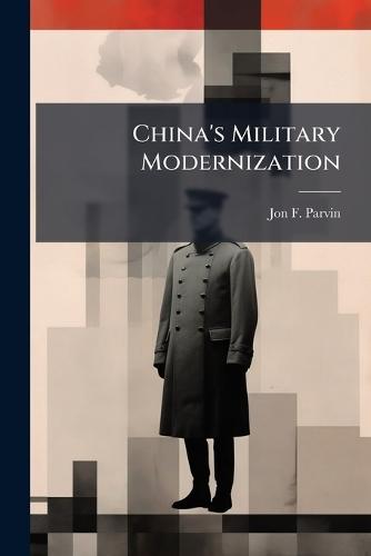 China's Military Modernization