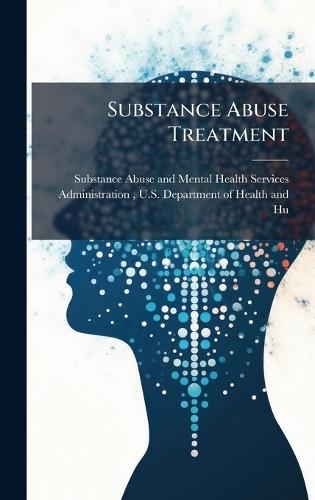 Substance Abuse Treatment