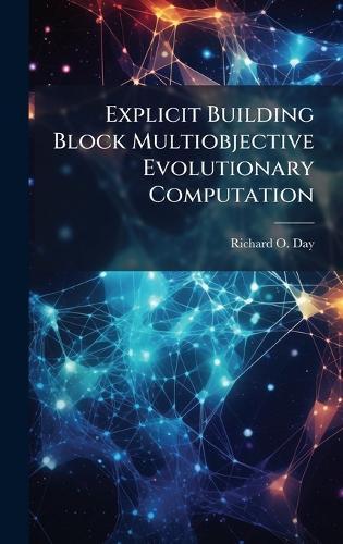 Explicit Building Block Multiobjective Evolutionary Computation