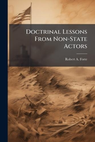 Doctrinal Lessons From Non-State Actors