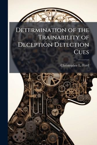 Determination of the Trainability of Deception Detection Cues