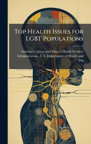 Top Health Issues for LGBT Populations