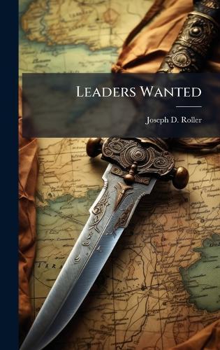 Leaders Wanted
