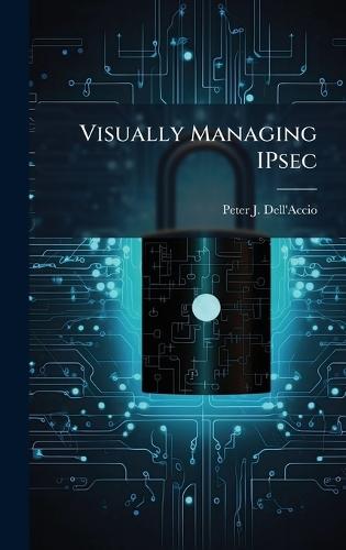 Visually Managing IPsec
