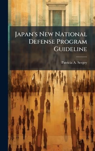 Japan's New National Defense Program Guideline