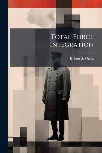 Total Force Integration
