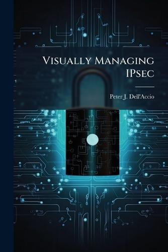 Visually Managing IPsec