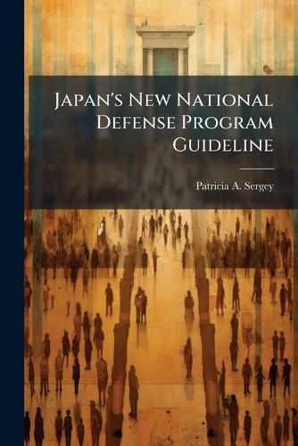 Japan's New National Defense Program Guideline