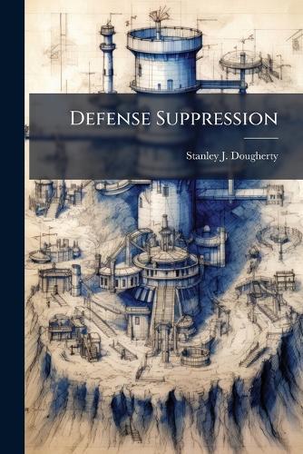 Defense Suppression