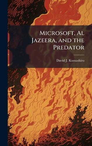 Microsoft, Al Jazeera, and the Predator