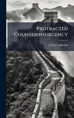 Protracted Counterinsurgency