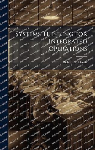 Systems Thinking for Integrated Operations
