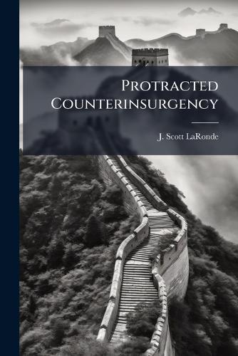 Protracted Counterinsurgency