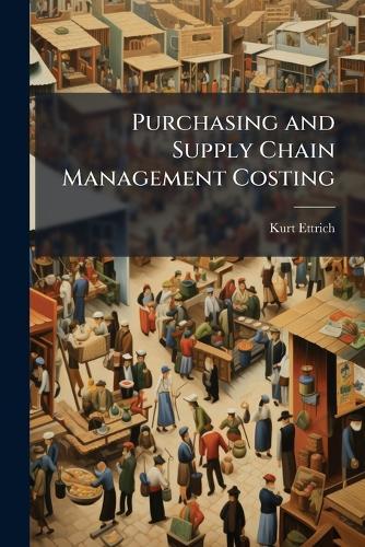 Purchasing and Supply Chain Management Costing