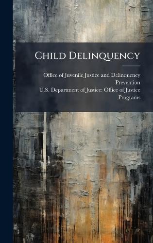 Child Delinquency