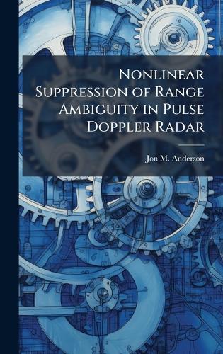 Nonlinear Suppression of Range Ambiguity in Pulse Doppler Radar