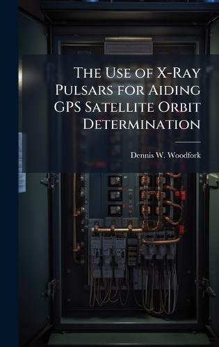 The Use of X-Ray Pulsars for Aiding GPS Satellite Orbit Determination