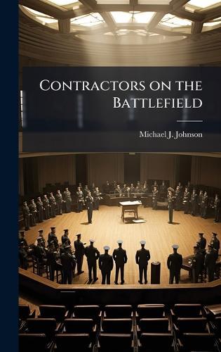 Contractors on the Battlefield
