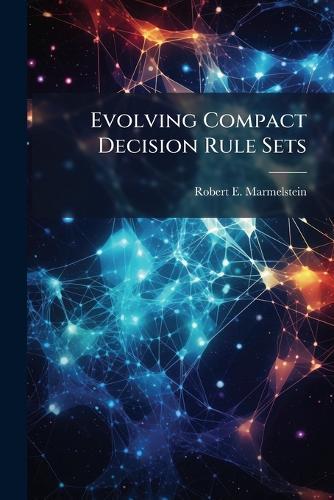 Evolving Compact Decision Rule Sets