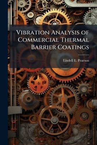 Vibration Analysis of Commercial Thermal Barrier Coatings