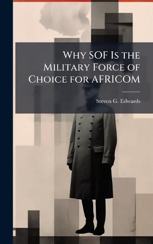 Why SOF Is the Military Force of Choice for AFRICOM