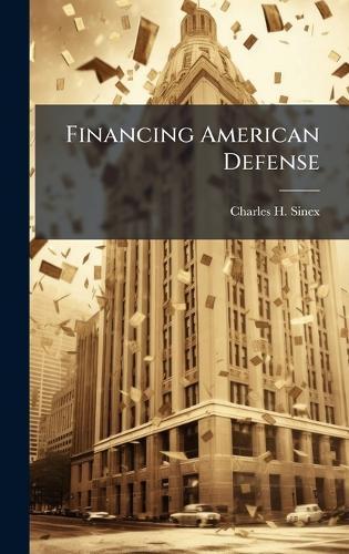 Financing American Defense