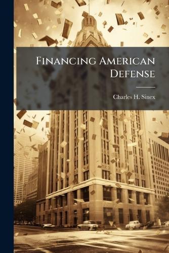 Financing American Defense