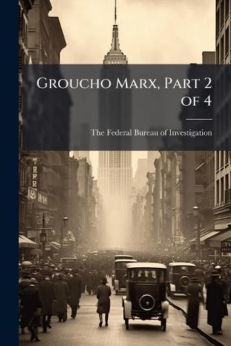 Groucho Marx, Part 2 of 4