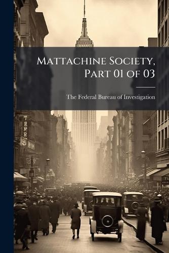 Mattachine Society, Part 01 of 03