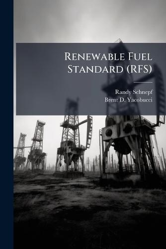 Renewable Fuel Standard (RFS)