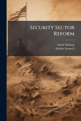Security Sector Reform
