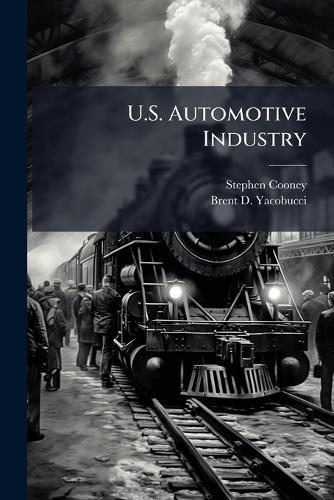 U.S. Automotive Industry