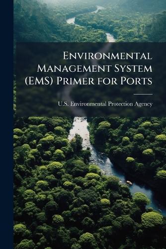 Environmental Management System (EMS) Primer for Ports