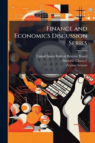 Finance and Economics Discussion Series