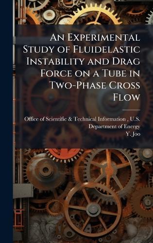 An Experimental Study of Fluidelastic Instability and Drag Force on a Tube in Two-Phase Cross Flow