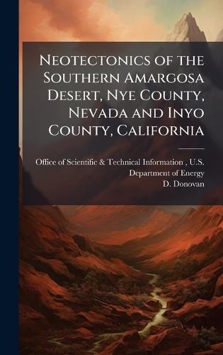 Neotectonics of the Southern Amargosa Desert, Nye County, Nevada and Inyo County, California