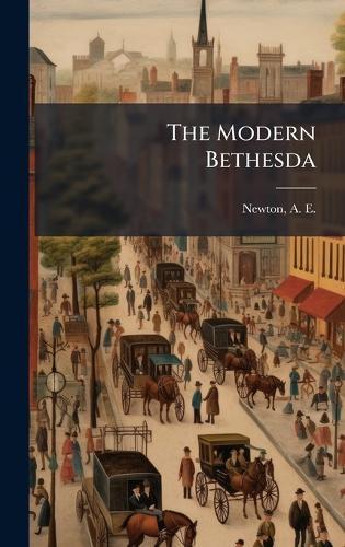 The Modern Bethesda