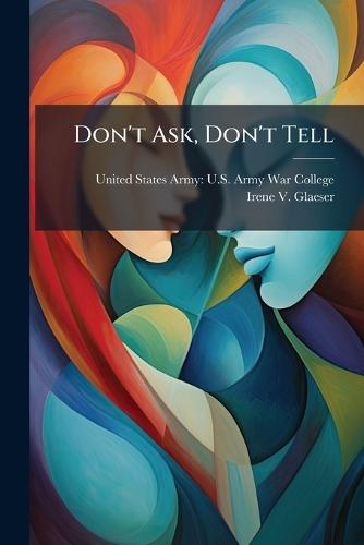 Don't Ask, Don't Tell