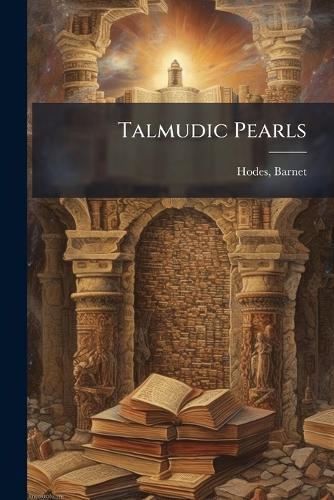 Talmudic Pearls