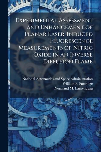 Experimental Assessment and Enhancement of Planar Laser-Induced Fluorescence Measurements of Nitric Oxide in an Inverse Diffusion Flame