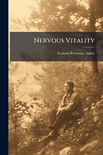 Nervous Vitality