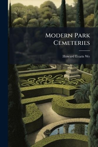 Modern Park Cemeteries