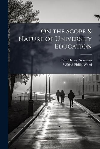 On the Scope & Nature of University Education