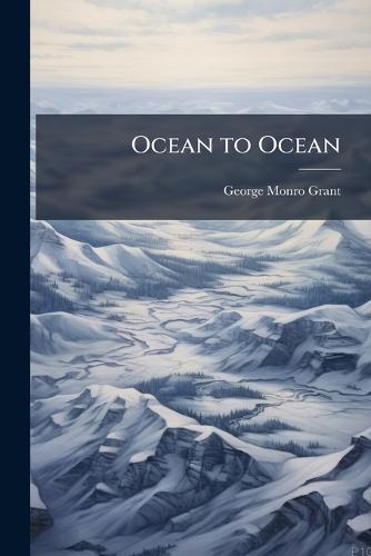 Ocean to Ocean