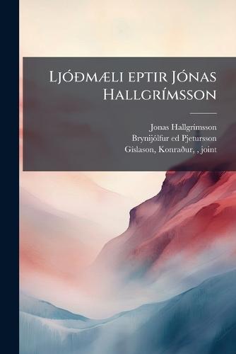 LjÃ3Ã°mÃ]li eptir JÃ3nas HallgrÃ-msson