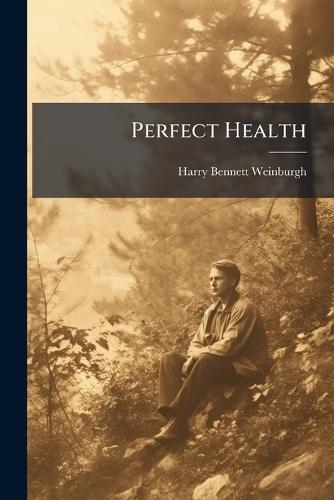 Perfect Health