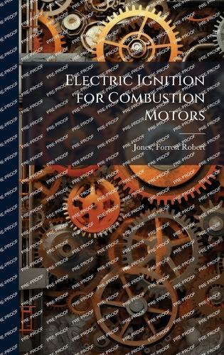 Electric Ignition for Combustion Motors